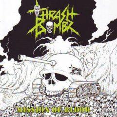 Cover for Thrash Bombz - Mission of Blood