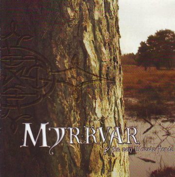 Cover for Myrkvar - Als Een Woeste Horde