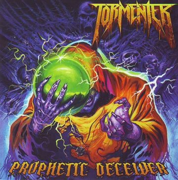 Cover for Tormenter - Prophetic Deceiver (Digi Pak)