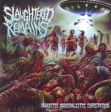 Cover for Slaughtered Remains - Parasitic Cannibalistic Infestation