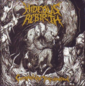 Cover for Hideous Rebirth - Completely Devoured