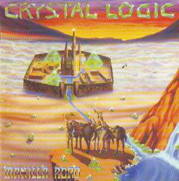 Cover for Manilla Road - Crystal Logic