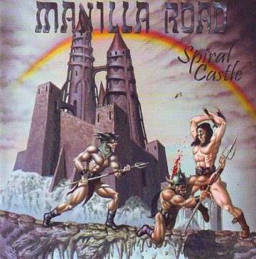 Cover for Manilla Road - Spiral Castle