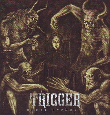 Cover for Trigger - Under Hypnosis