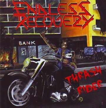 Cover for Endless Recovery - Thrash Rider