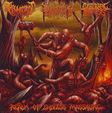 Cover for Realm of Endless Massacre (3-Way Split) - Traumatomy, Embryectomy, Cerebral Paralysis