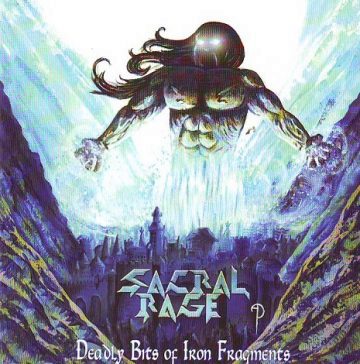 Cover for Sacral Rage - Deadly Bits of Iron Fragments