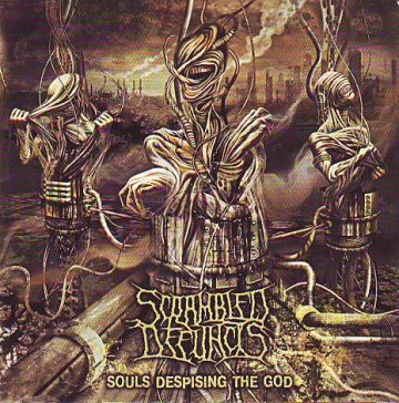 Cover for Scrambled Defuncts - Souls Despising the God