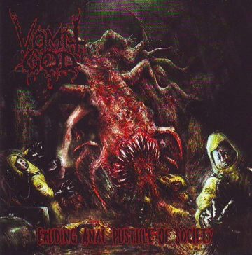 Cover for Vomit God - Exuding Anal Pustule of Society