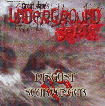 Cover for Disgust vs Scarvenger - Underground Series Vol 1