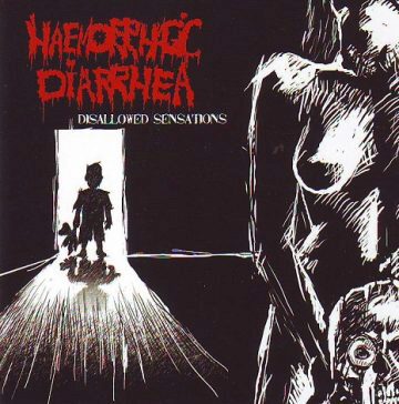 Cover for Haemorrhage Diarrhea - Disallowed Sensations