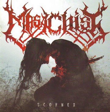 Cover for Masachist - Scorned