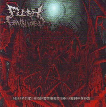 Cover for Flesh Consumed - Ecliptic Dimensions of Suffering