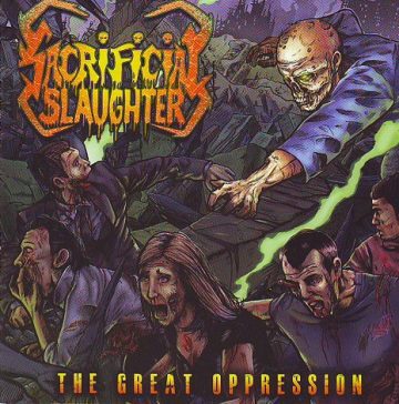 Cover for Sacrificial Slaughter - The Great Oppression