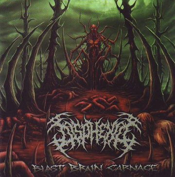 Cover for Disphexia - Blast Brain Carnage