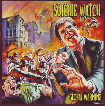 Cover for Suicide Watch - Global Warning