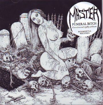 Cover for Master - Funeral Bitch (Unreleased Album 1985)