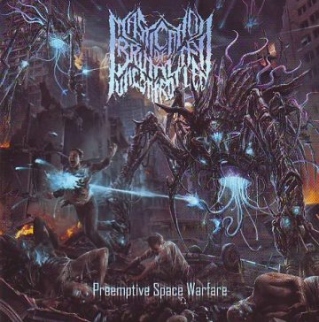 Cover for Mastication of Brutality Uncontrolled - Preemptive Space Warfare