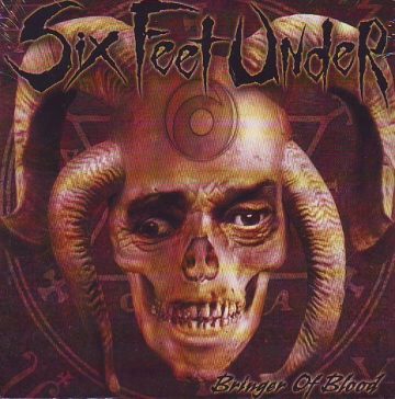 Cover for Six Feet Under - Bringer of Blood (CD + DVD)