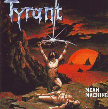 Cover for Tyrant - Mean Machine