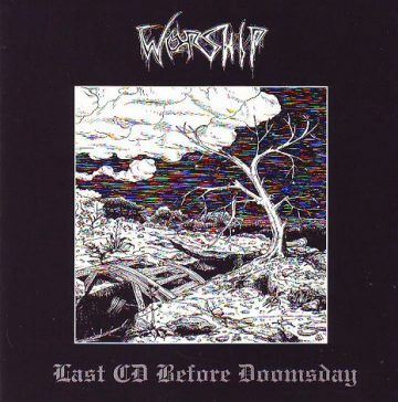Cover for Worship - Last CD Before Doomsday