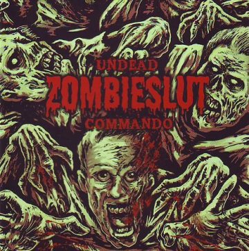 Cover for Zombieslut - Undead Commando