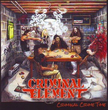 Cover for Criminal Element - Criminal Crime Time