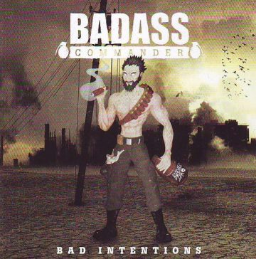 Cover for Badass Commander - Bad Intentions