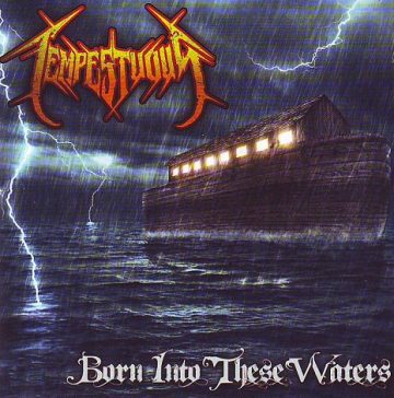 Cover for Tempestuous - Born Into These Waters