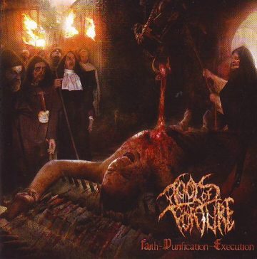 Cover for Tools of Torture - Faith-Purification-Execution
