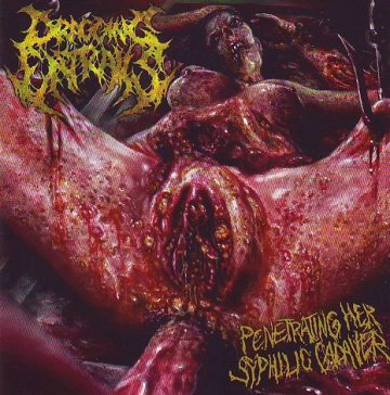 Cover for Dragging Entrails - Penetrating Her Syphilic Cadaver