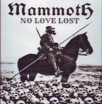 Cover for Mammoth - No Love Lost