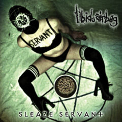 Libido Airbag - Sleaze Servant