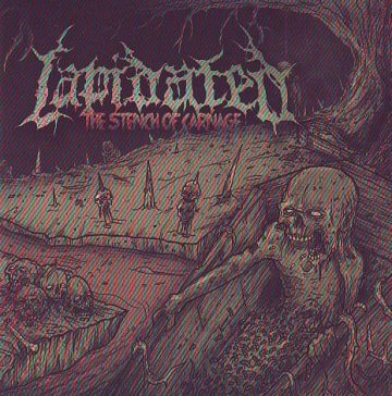 Cover for Lapidated - The Stench of Carnage