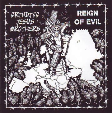 Cover for Grinding Jesus Brothers - Reign of Evil