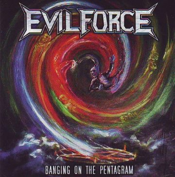 Cover for Evil Force - Banging on the Pentagram