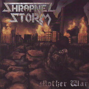 Cover for Shrapnel Storm - Mother War
