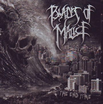 Cover for Blades of Malice - The End Time