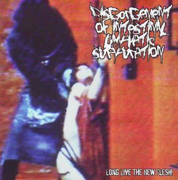 Cover for Disgorgement of Intestinal Lymphatic Suppuration - Long Live The New Flesh