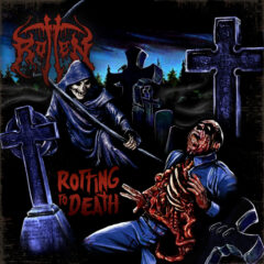 Rotten - Rotting to Death