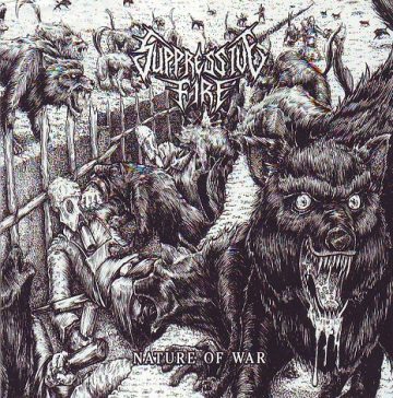 Cover for Suppressive Fire - Nature of War (Digi Pak)