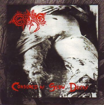Cover for Gore - Consumed By Slow Decay (16 Bonus Tracks)