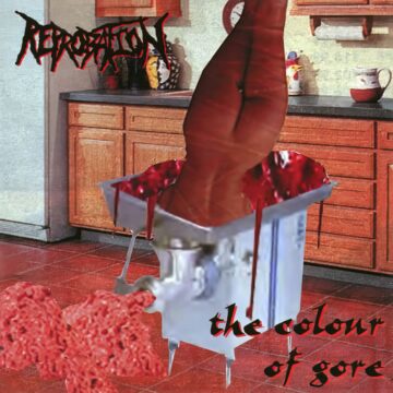 Cover for Reprobation - The Colour of Gore