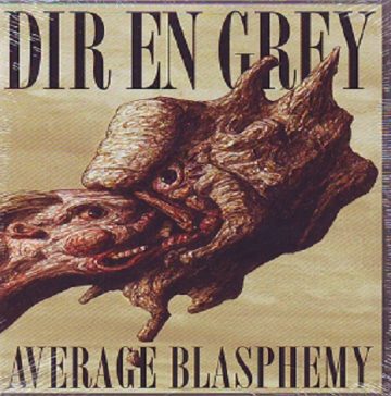 Cover for Dir En Grey - Average Blasphemy (DVD)