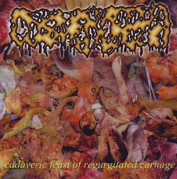 Cover for Dysmenhorrea - Cadaveric Feast of Regurgitated Carnage