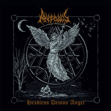 Cover for Akephalos - Headless Demon Angel