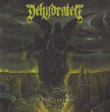 Cover for Dehydrated - Resurrection