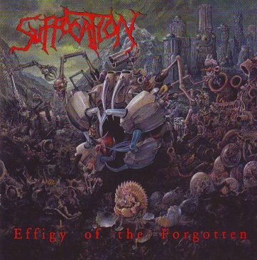 Cover for Suffocation - Effigy of the Forgotten + Human Waste