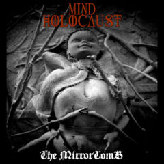 Cover for Mind Holocaust - The Mirror Tomb