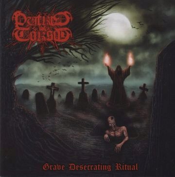 Cover for Putrid Torso - Grave Desecrating Ritual